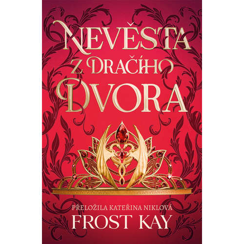 E-kniha Nevěsta z Dračího dvora - Frost Kay -