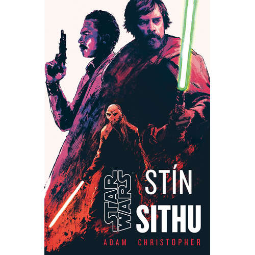 E-kniha Star Wars - Stín Sithu - Adam Christopher -