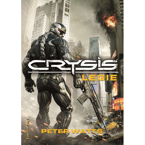 E-kniha Crysis - Legie - Peter Watts - 