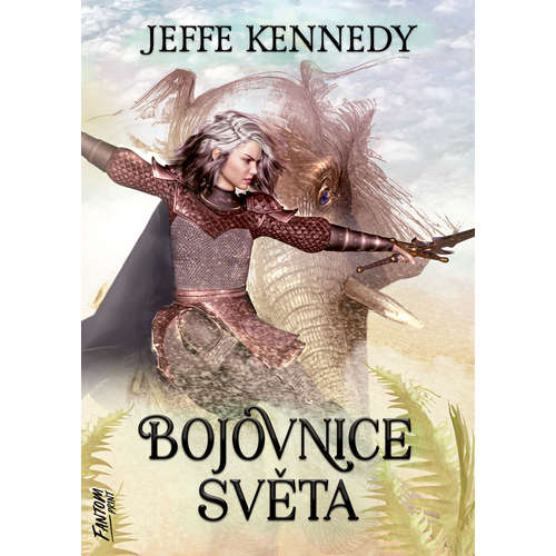 E-kniha Bojovnice světa - Jeffe Kennedy - 