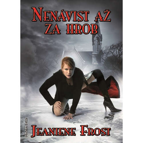 E-kniha Nenávist až za hrob - Jeaniene Frost - 