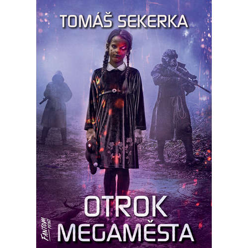 E-kniha Otrok megaměsta - Tomáš Sekerka - 