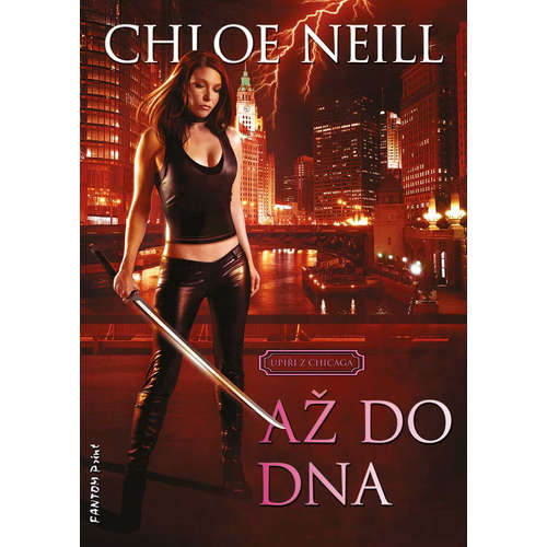 E-kniha Až do dna - Chloe Neill -