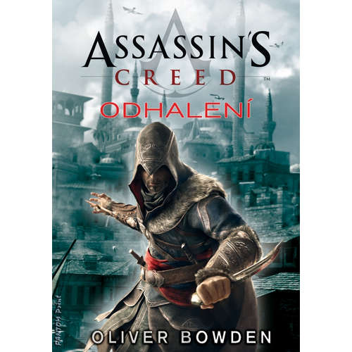 E-kniha Assassin's Creed: Odhalení - Oliver Bowden - 