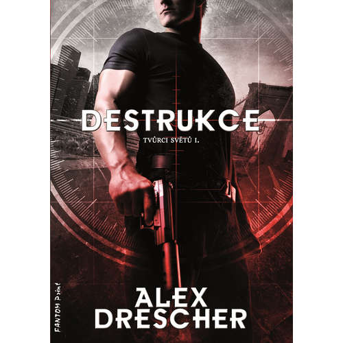 E-kniha Destrukce - Alex Drescher -
