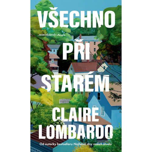 E-kniha Všechno při starém - Claire Lombardo -