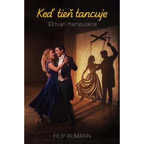 E-kniha Keď tieň tancuje - Filip Rumann - 