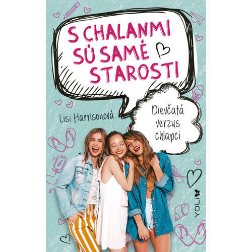 E-kniha S chalanmi sú samé starosti - Lisi Harrisonová - 