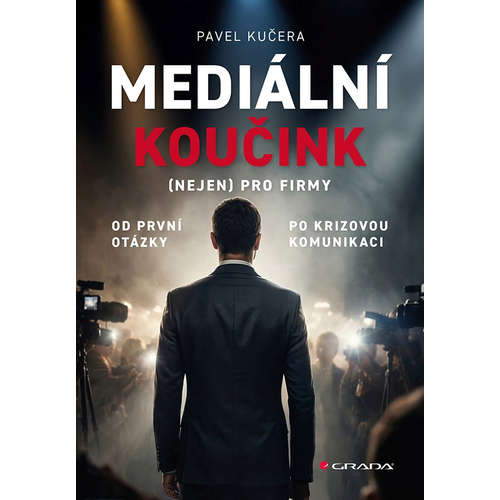 E-kniha Mediální koučink (nejen) pro firmy - Pavel Kučera - 