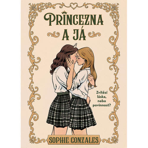 E-kniha Princezna a já - Sophie Gonzales - 