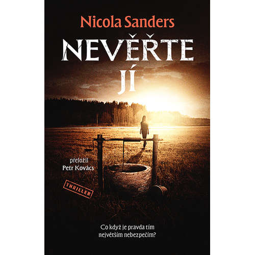 E-kniha Nevěřte jí - Nicola Sanders - 