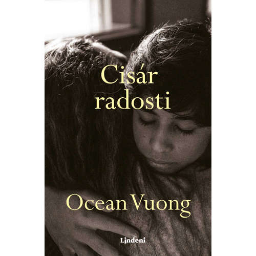 E-kniha Cisár radosti - Ocean Vuong -