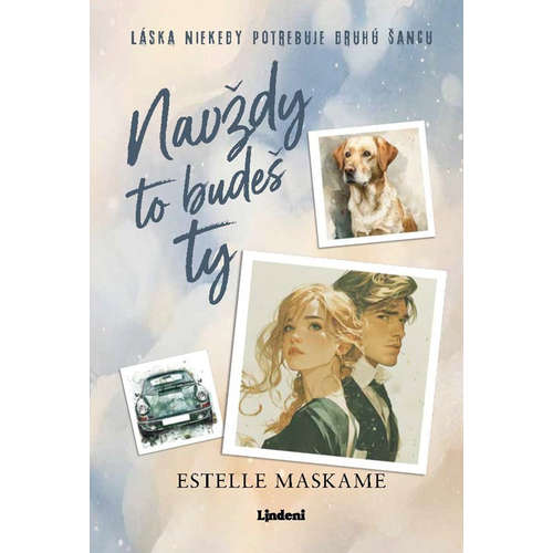 E-kniha Navždy to budeš ty - Estelle Maskame - 