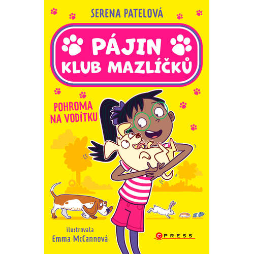 E-kniha Pájin Klub mazlíčků: Pohroma na vodítku - Serena Patelová - 