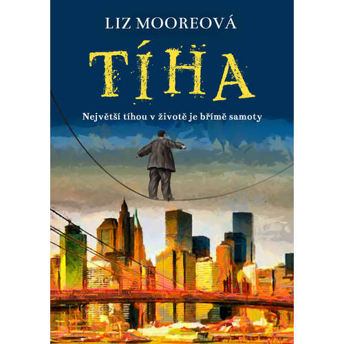 E-kniha Tíha - Liz Moore -