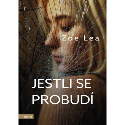 E-kniha Jestli se probudí - Zoe Lea - 