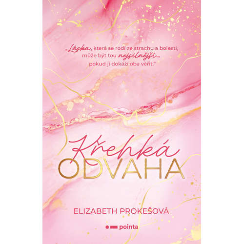E-kniha Křehká odvaha - Elizabeth Prokešová -