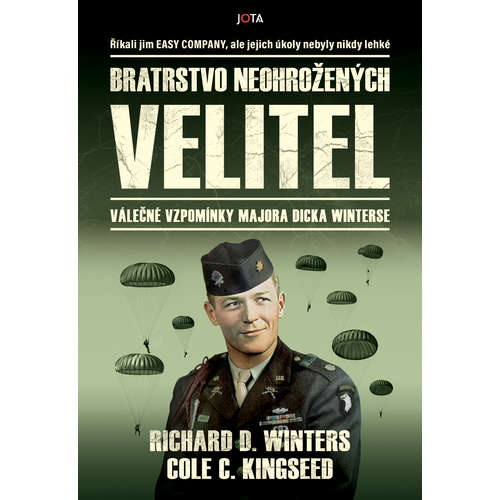 E-kniha Bratrstvo neohrožených: Velitel - Richard D. Winters - 