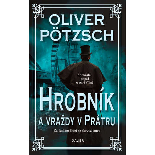 E-kniha Hrobník a vraždy v Prátru - Oliver Pötzsch - 