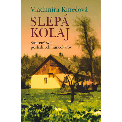 E-kniha Slepá koľaj - Vladimíra Kmečová - 
