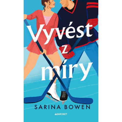 E-kniha Vyvést z míry - Sarina Bowen -