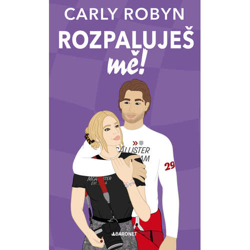 E-kniha Rozpaluješ mě - Carly Robyn -