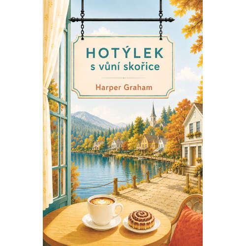 E-kniha Hotýlek s vůní skořice - Harper Graham - 