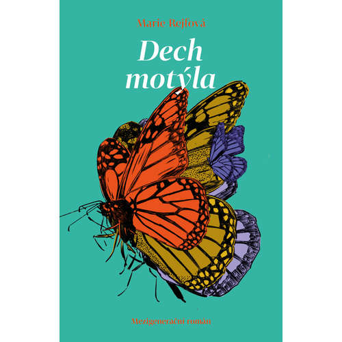 E-kniha Dech motýla - Marie Rejfová - 