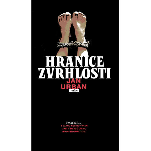 E-kniha Hranice zvrhlosti - Jan Urban - 