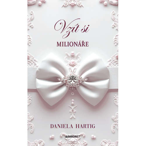 E-kniha Vzít si milionáře - Daniela Hartig -