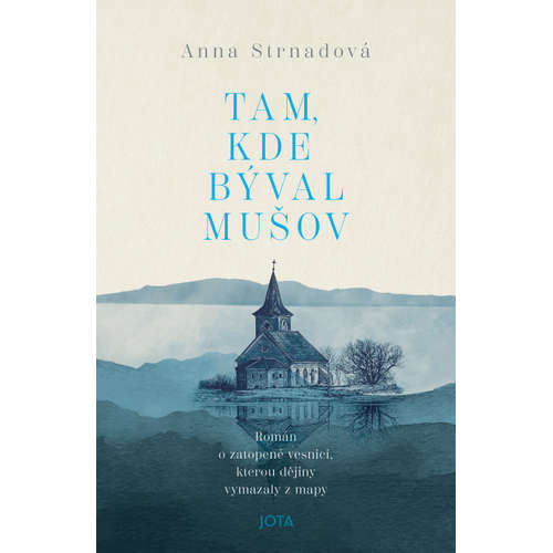 E-kniha Tam, kde býval Mušov - Anna Strnadová - 