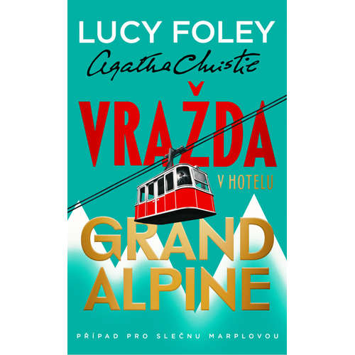 E-kniha Vražda v hotelu Grand Alpine - Lucy Foley - 