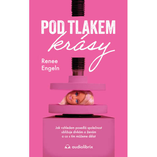 E-kniha Pod tlakem krásy - Renee Engeln - 