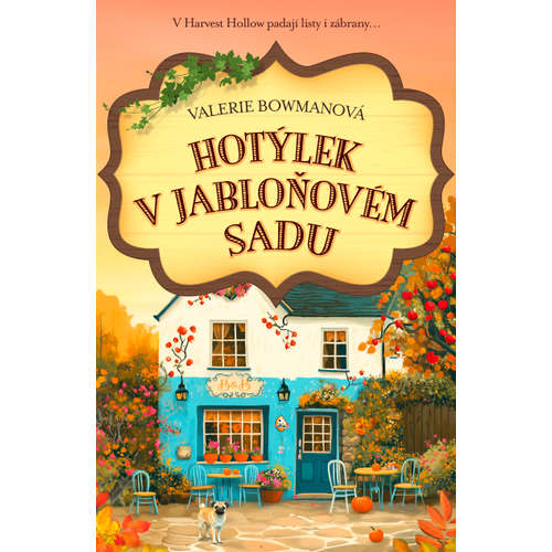 E-kniha Hotýlek V Jabloňovém sadu - Valerie Bowman - 