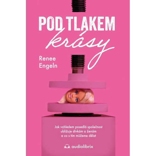 E-kniha Pod tlakem krásy - Renee Engeln - 
