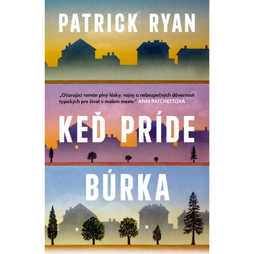 E-kniha Keď príde búrka - Patrick Ryan - 