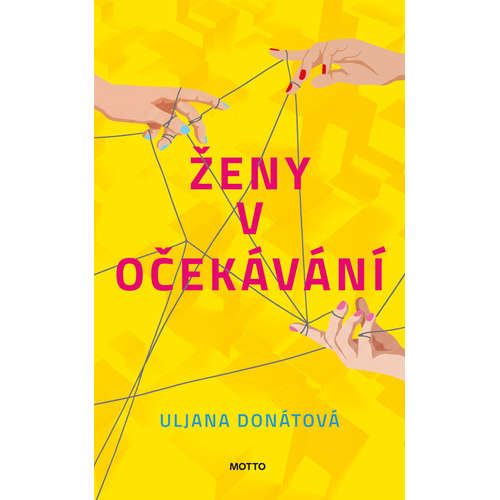 E-kniha Ženy v očekávání - Uljana Donátová - 