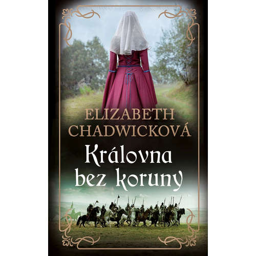 E-kniha Královna bez koruny - Elizabeth Chadwick - 
