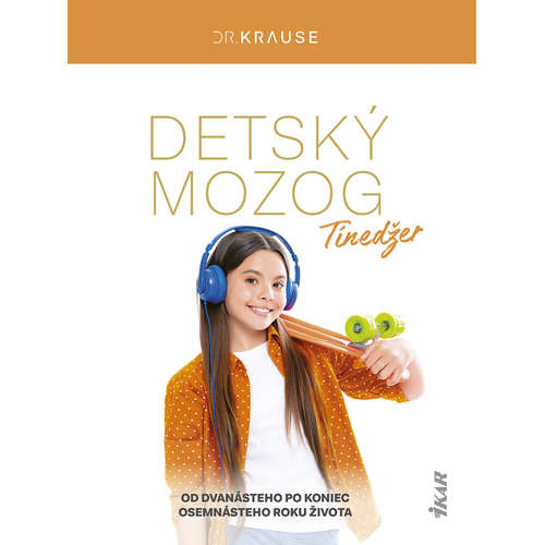 E-kniha Detský mozog: Tínedžer - Robert Krause - 
