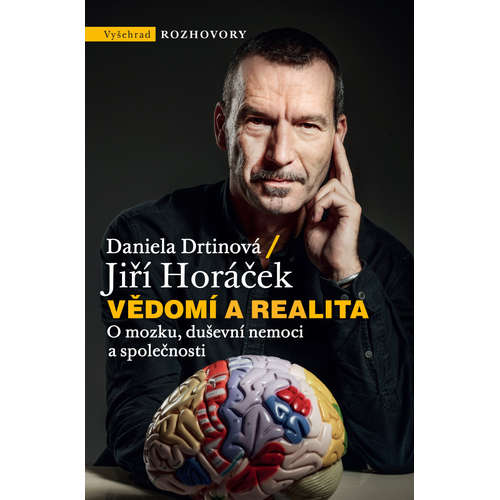 E-kniha Vědomí a realita - prof. MUDr. Jiří Horáček Ph.D., FCMA -