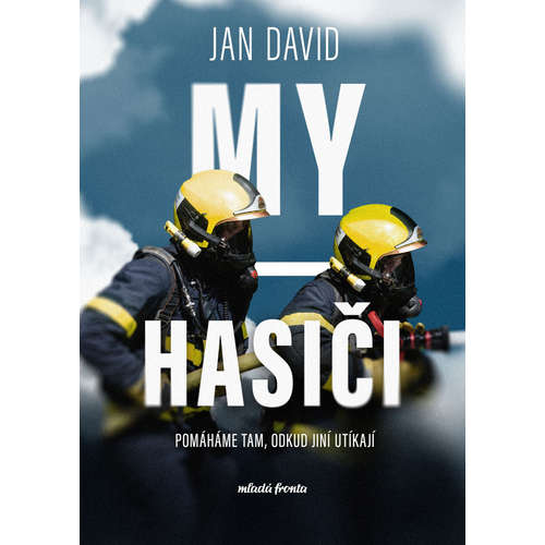 E-kniha My, hasiči - Jan David - 