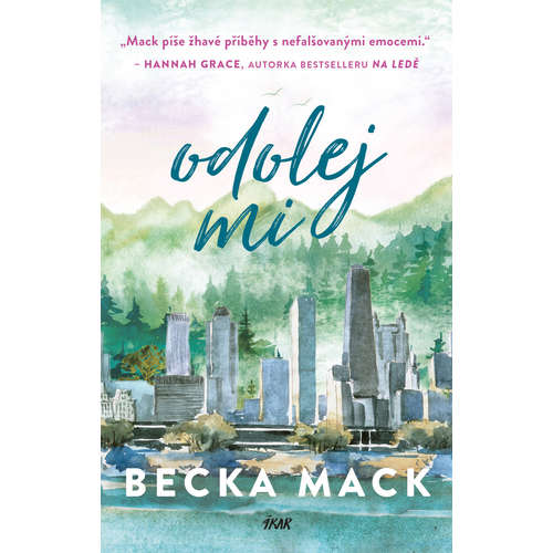 E-kniha Odolej mi - Becka Mack - 