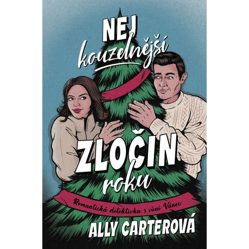E-kniha Nejkouzelnější zločin roku - Ally Carterová - 