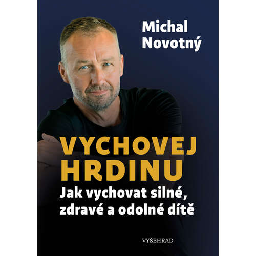E-kniha Vychovej hrdinu - Michal Novotný - 