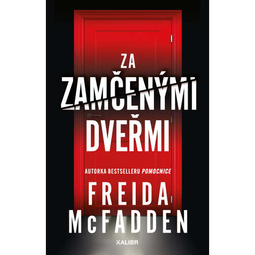 E-kniha Za zamčenými dveřmi - Freida McFadden - 