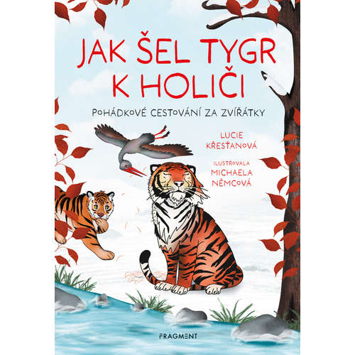 E-kniha Jak šel tygr k holiči - Lucie Křesťanová - 