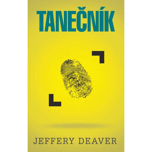 E-kniha Tanečník - Jeffery Deaver - 