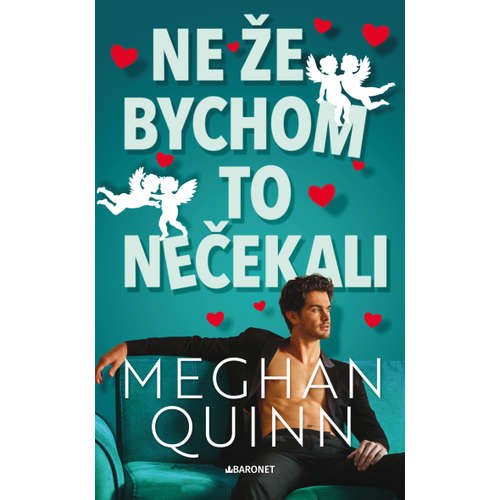 E-kniha Ne že bychom to nečekali - Meghan Quinn - 