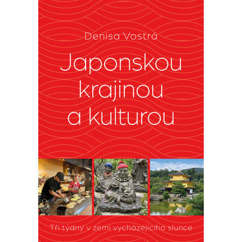 E-kniha Japonskou krajinou a kulturou - Denisa Vostrá - 