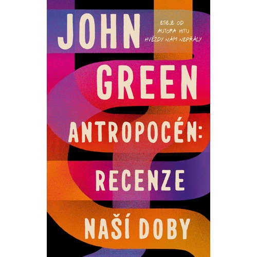 E-kniha Antropocén: Recenze naší doby - John Green - 